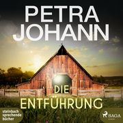 Die Entführung Johann, Petra 9783987360732