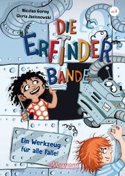 Die Erfinder-Bande - Ein Werkzeug für alle Fälle! Gorny, Nicolas 9783751401029