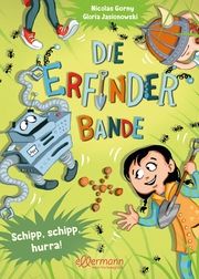 Die Erfinder-Bande - Schipp, schipp, hurra! Gorny, Nicolas 9783751401142