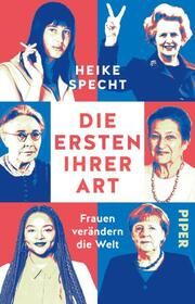 Die Ersten ihrer Art Specht, Heike 9783492320542