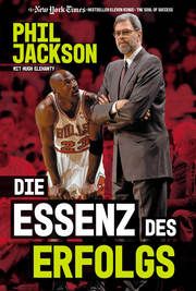 Die Essenz des Erfolgs Jackson, Phil/Delehanty, Hugh 9783959725132