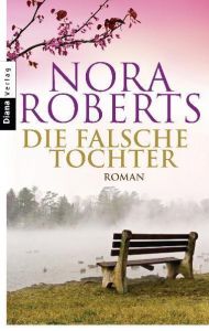 Die falsche Tochter Roberts, Nora 9783453355965