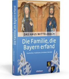 Die Familie, die Bayern erfand: Das Haus Wittelsbach Lewandowski, Norbert/Schmid, Gregor M 9783830710608