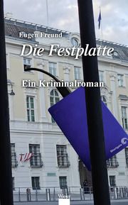 Die Festplatte Freund, Eugen 9783990296394