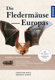 Die Fledermäuse Europas Dietz, Christian/Kiefer, Andreas 9783440167540