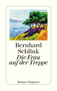 Die Frau auf der Treppe Schlink, Bernhard 9783257243338