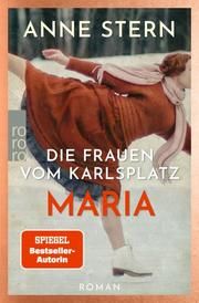 Die Frauen vom Karlsplatz: Maria Stern, Anne 9783499004261