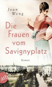 Die Frauen vom Savignyplatz Weng, Joan 9783746634258