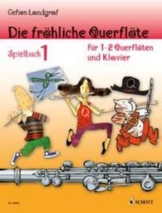 Die fröhliche Querflöte Landgraf, Gefion 9783795759223