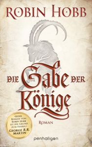 Die Gabe der Könige Hobb, Robin 9783764531836