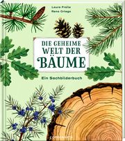 Die geheime Welt der Bäume Fraile, Laura 9783649647270