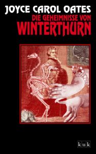 Die Geheimnisse von Winterthurn Oates, Joyce Carol 9783937897509