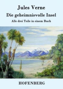 Die geheimnisvolle Insel Verne, Jules 9783843077613