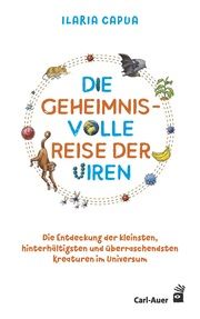 Die geheimnisvolle Reise der Viren Capua, Ilaria 9783849704063