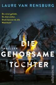 Die gehorsame Tochter Rensburg, Laure van 9783864931789