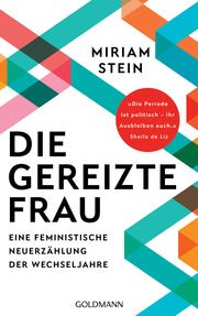 Die gereizte Frau Stein, Miriam 9783442316489