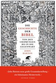 Die Geschichte der Bibel Barton, John 9783608949193