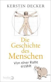 Die Geschichte des Menschen Decker, Kerstin 9783827014146