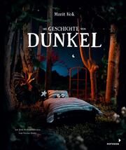 Die Geschichte von Dunkel Kok, Marit 9783958542082