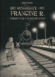 Die Geschichte von Francine R. Golzio, Boris 9783964450470