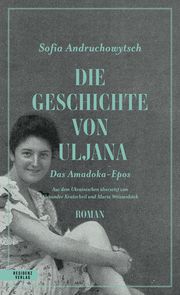 Die Geschichte von Uljana Andruchowytsch, Sofia 9783701717644