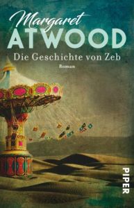 Die Geschichte von Zeb Atwood, Margaret 9783492313421