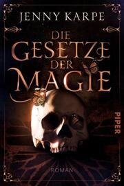 Die Gesetze der Magie Karpe, Jenny 9783492706469