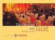 Die Gesänge aus Taizé Communauté von Taizé 9783451388460