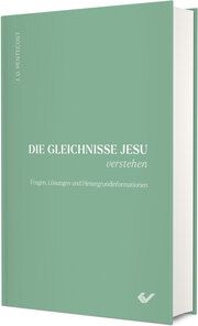 Die Gleichnisse Jesu verstehen Pentecost, Dwight J 9783863539252