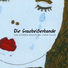 Die Grasbeißerbande Stanberger, Susen/Stanberger, Karsten 9783000551895