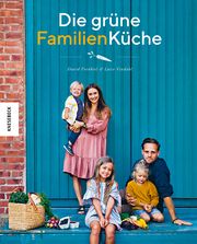 Die grüne FamilienKüche Frenkiel, David/Vindahl, Luise 9783957282828