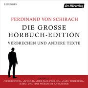 Die große Hörbuch-Edition - Verbrechen und andere Texte Schirach, Ferdinand von 9783844523928