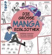 Die große Manga-Bibliothek Mikiko 9783735880611