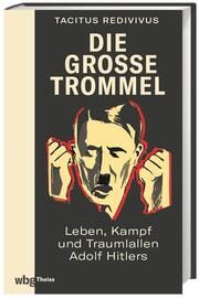 Die große Trommel Redivivus, Tacitus 9783806244908