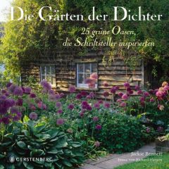 Die Gärten der Dichter Bennett, Jackie/Hanson, Richard 9783836927963