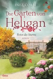 Die Gärten von Heligan - Boten des Sturms Corbi, Inez 9783404189380