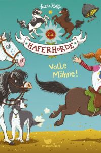 Die Haferhorde - Volle Mähne! Kolb, Suza 9783734840210