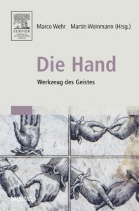 Die Hand Marco Wehr/Martin Weinmann 9783827415172