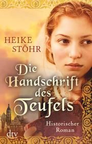 Die Handschrift des Teufels Stöhr, Heike 9783423218177