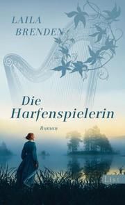 Die Harfenspielerin Brenden, Laila 9783548065120