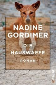 Die Hauswaffe Gordimer, Nadine 9783492550130