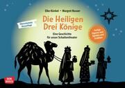 Die Heiligen Drei Könige. Eine Geschichte für unser Schattentheater Künkel, Elke 4260694922453