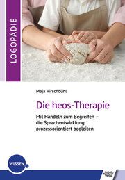 Die heos-Therapie Hirschbühl, Maja 9783824813407