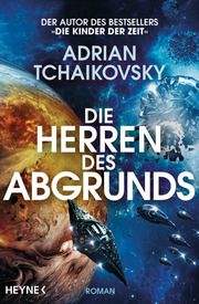 Die Herren des Abgrunds Tchaikovsky, Adrian 9783453321847