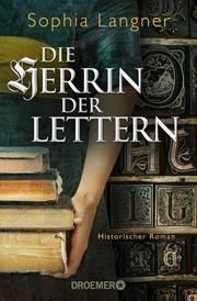 Die Herrin der Lettern Langner, Sophia 9783426307229