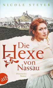 Die Hexe von Nassau Steyer, Nicole 9783746640839