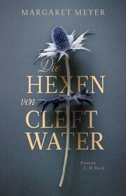 Die Hexen von Cleftwater Meyer, Margaret 9783406806865