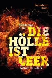 Die Hölle ist leer Peters, Joachim H 9783982015767