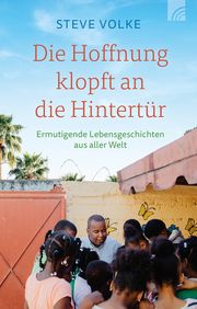 Die Hoffnung klopft an die Hintertür Volke, Steve 9783765536021