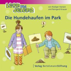 Die Hundehaufen im Park Hansen, Rüdiger/Knauer, Raingard 9783867935982